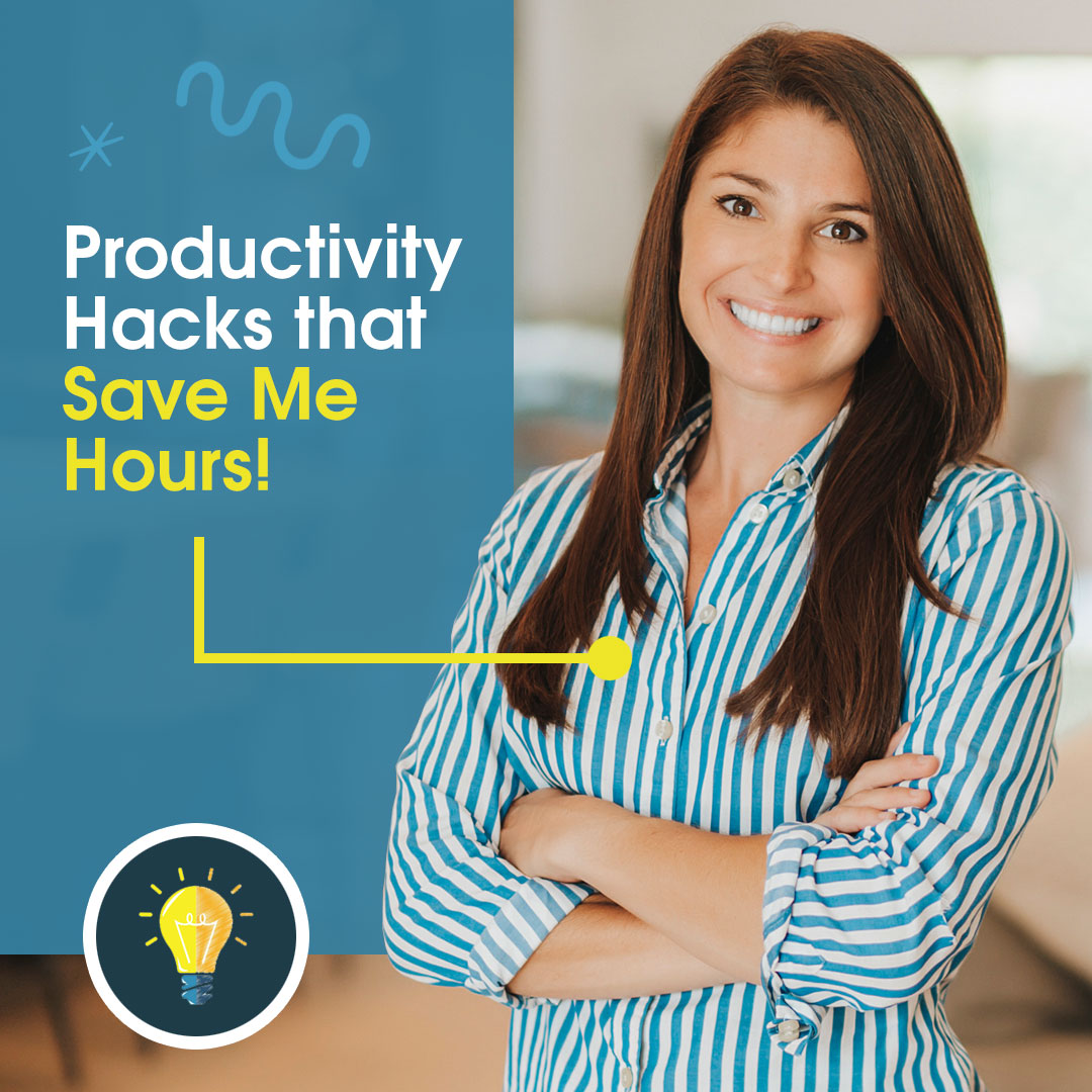 Productivity hacks that save me hours