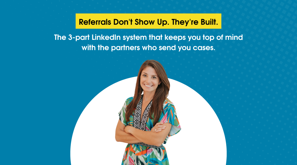 linkedin referrals for attorneys